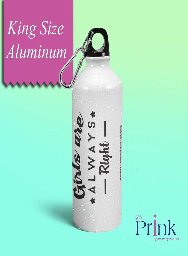 بيك زجاجات شرب مطبوعة عليها عبارة "الفتيات دائمًا على حق" | زجاجات شرب مطبوعة | زجاجة شرب للبنات والزوجات والنساء | زجاجة مياه ألومنيوم مطبوعة للرياضة والنادي الرياضي | 600 مل - Image 2